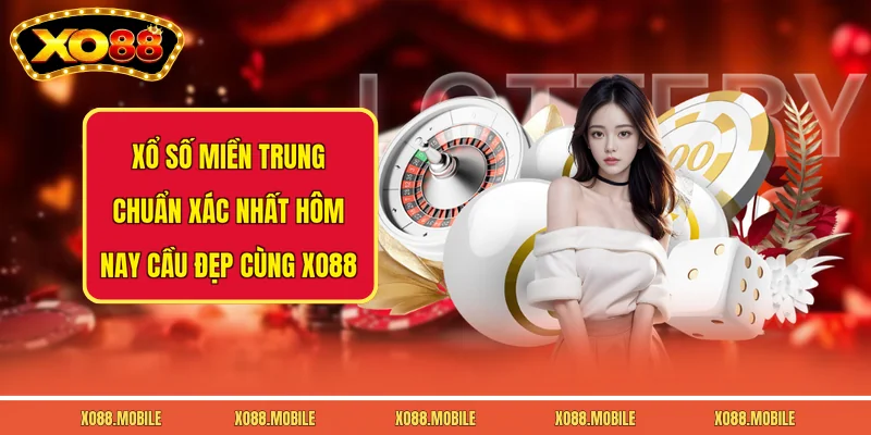 Xổ Số Miền Trung